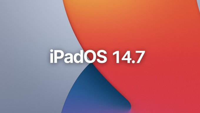 iPadOS 14.7 发布，三款新 iPad 也要来了